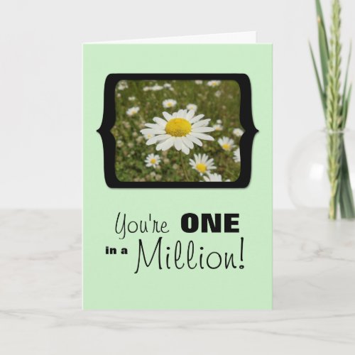 Youre One in a Million Daisies in the Field Card