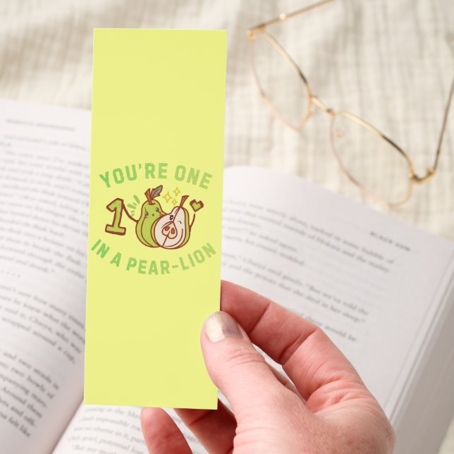 You're One In A Pear-Lion Pear Pun Bookmarks (Hand)