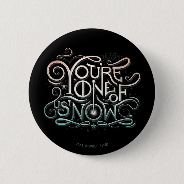 You're One Of Us Now Colorful Graphic Pinback Button (Front)