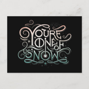 You're One Of Us Now Colorful Graphic Postcard