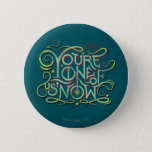 You&#39;re One Of Us Now Green Graphic Button at Zazzle