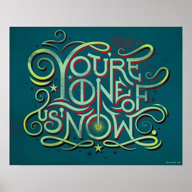 You're One Of Us Now Green Graphic Poster (Front)