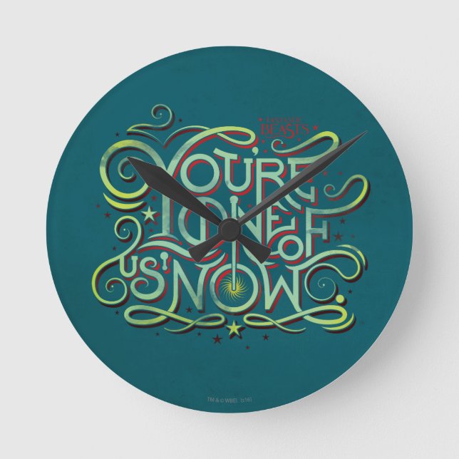 You're One Of Us Now Green Graphic Round Clock (Front)