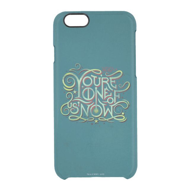You're One Of Us Now Green Graphic Uncommon iPhone Case (Back)