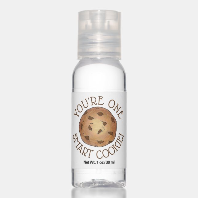 You're One Smart Cookie Chocolate Chip Student Hand Sanitizer (Front)