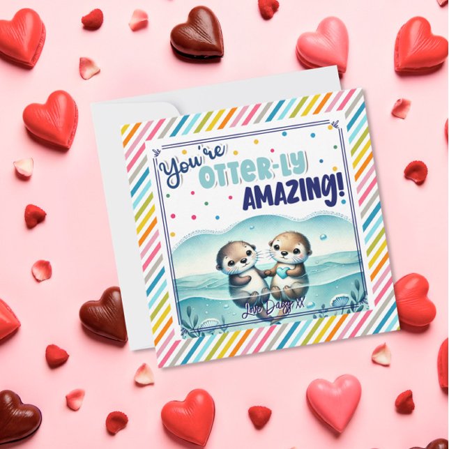 You're Otterly Amazing cute otter Valentine Holiday Card (Creator Uploaded)