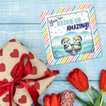 You're Otterly Amazing cute otter Valentine