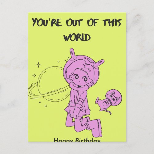 Youre Out Of This World Happy Birthday Holiday Postcard