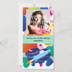 You're Out of this World Valentine Holiday Card