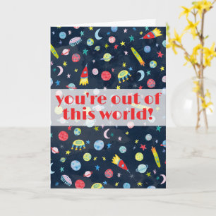 You're Out of this World Watercolor Outer Space Card