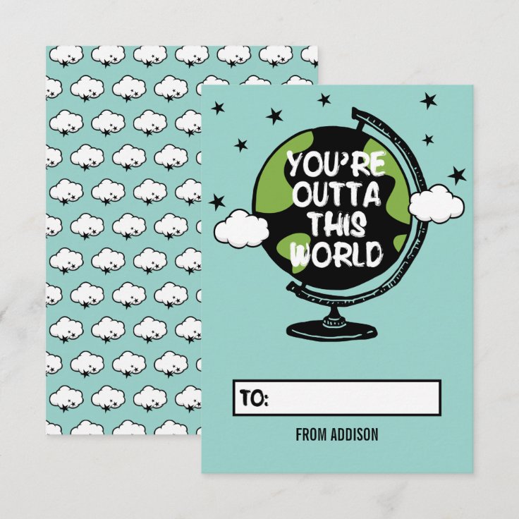 You're Outta This World Classroom Valentine Card | Zazzle