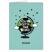 You're Outta This World Valentine's Day Card (Front)