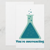You're Overreacting Chemistry Science Beaker (Front/Back)