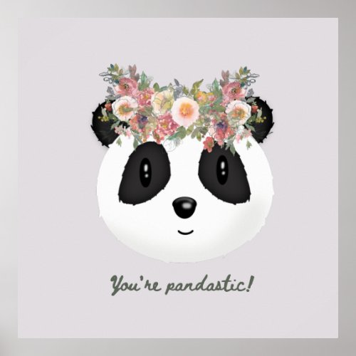 Youre pandastic Cute Panda Bear Poster