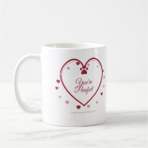 You're Pawfect Dog Valentine's Mug, Red Heart Desi