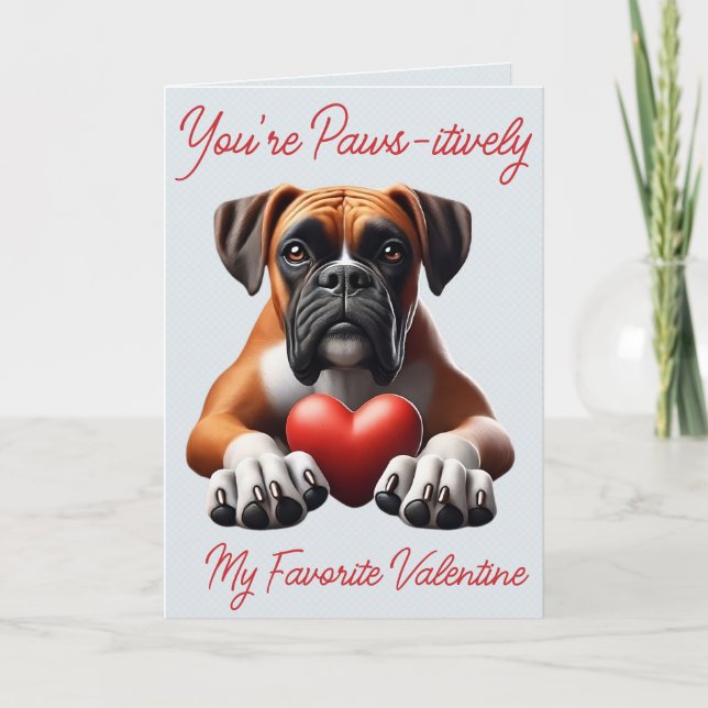 You're Paws-itively My Favorite Valentine  Holiday Card (Front)