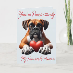 You're Paws-itively My Favorite Valentine  Holiday Card