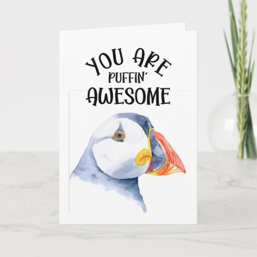 youre puffin awesome card