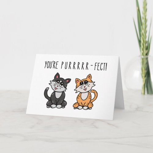 Youre Purr_fect Cute Funny Card Horizontal