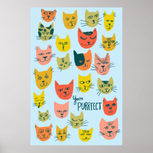 You're Purrfect! Colorful Crazy Cats Illustration Poster