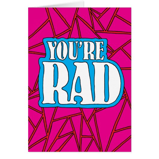 You're Rad Cards (Front)