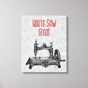 You're Sew Great Illustration Canvas Print