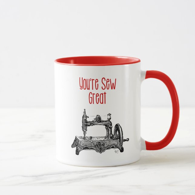 You're Sew Great Illustration Mug (Right)