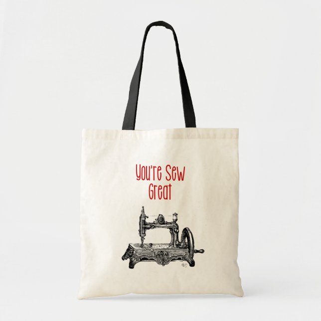 You're Sew Great Illustration Tote Bag (Front)