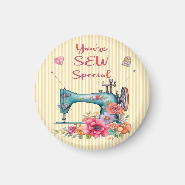 You're SEW Special Magnet (Front)
