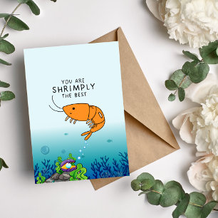 You're Shrimply The Best Funny Shrimp Pun Card