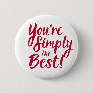 You're Simply the Best Button