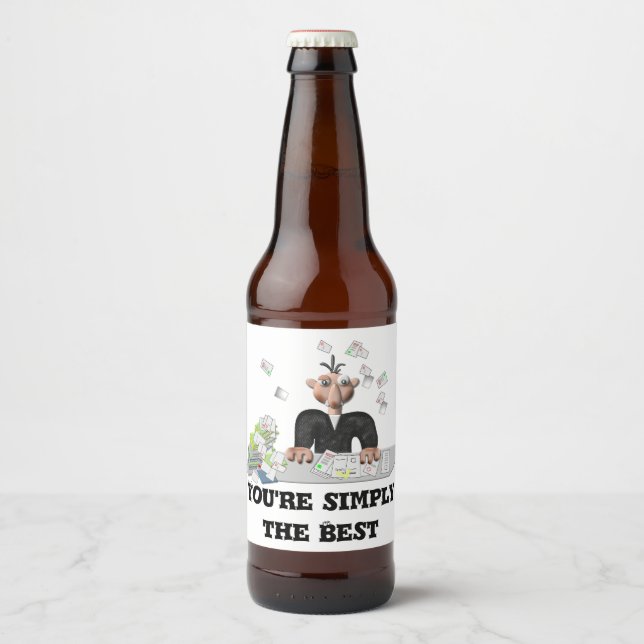 You're simply the Best .Personalized text Beer Bottle Label (Front)