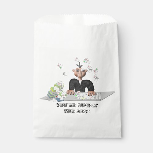 Youre simply the Best Personalized text Favor Bag