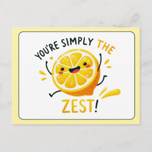 You're Simply the Zest - Fun Lemon Pun  Postcard