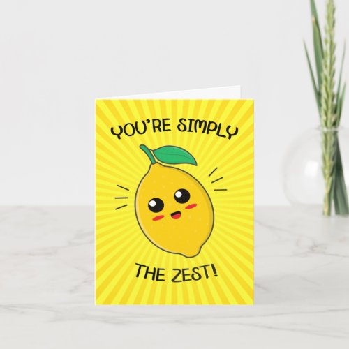 Youre Simply The Zest Valentines Day Food Pun Card