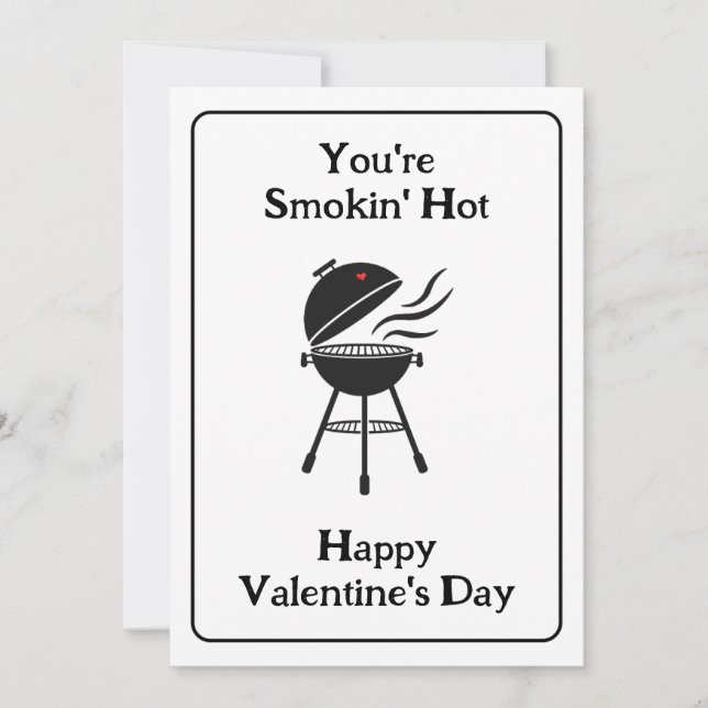 You're Smokin' Hot! Funny BBQ Valentine's Day Invitation (Front)