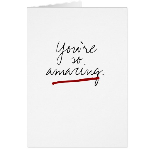 You're so amazing cards (Front)