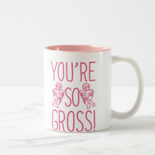 You're So Gross Anti Valentine Two-Tone Coffee Mug