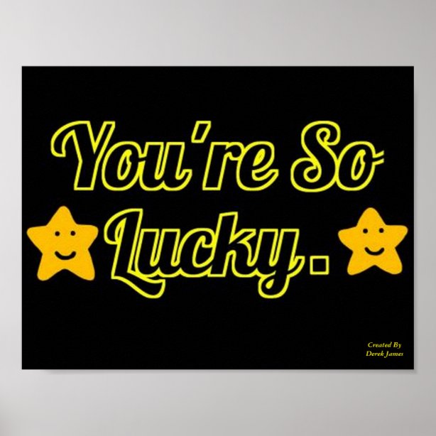 Lucky Posters & Prints Zazzle