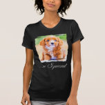 You're So Special T-Shirt