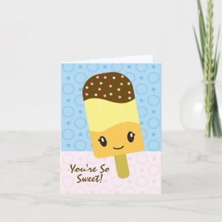 You're So Sweet Notecard