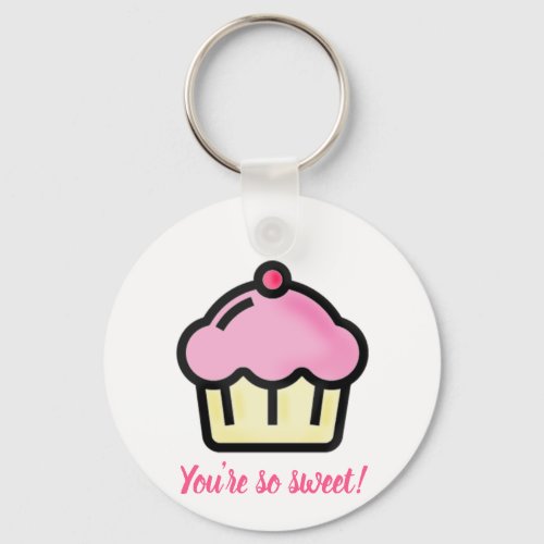 Youre so sweet Pink Cupcake _ Cute Romantic Keychain