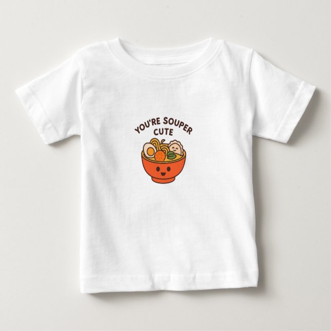 You're Souper Cute – Funny Kids T-Shirt (Front)