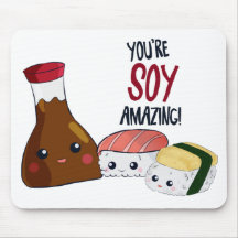 You're Soy Amazing Kawaii Sushi Hi & Hello Cute