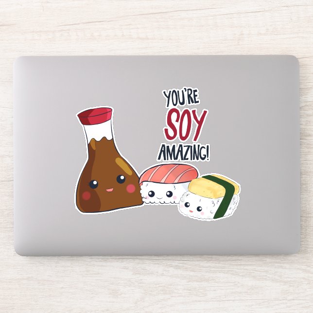 You're Soy Amazing Kawaii Sushi Maki Rolls Sticker (Computer)