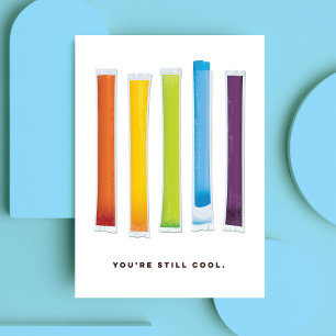 You're Still Cool Card