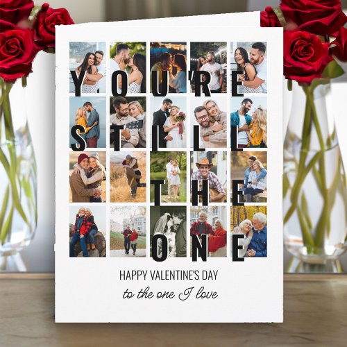 Youre Still the One 20 Photo Romantic Valentine Card