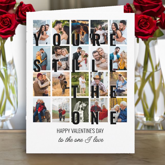 You're Still the One 20 Photo Romantic Valentine Card (Photo Collage Valentine's Day Card - order Printed and Shipped or as an Instant Digital Download)