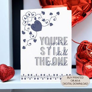 You're Still the One Typography Heart Valentine Holiday Card