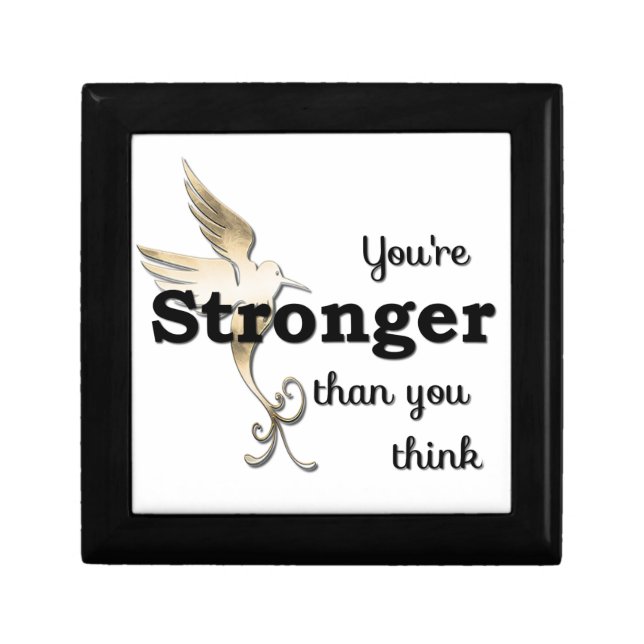 You're Stronger Than You Think Jewelry Box (Front)